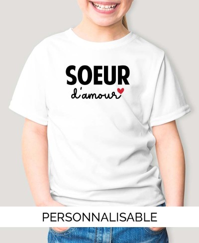 T-shirt enfant Soeur d&#039;Amour - Collection Famille - Pilou et Lilou