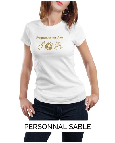 T-shirt Femme Mon Programme du Jour - Personnalisable - Pilou et Lilou