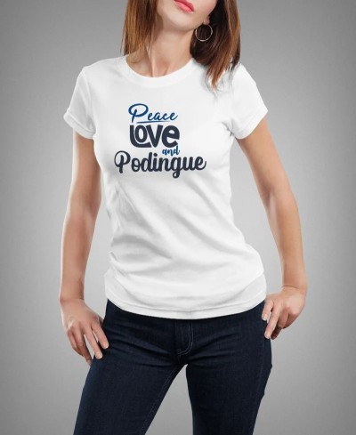 Tshirt femme peace love and podingue