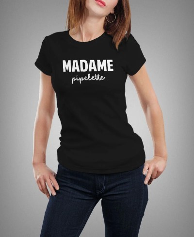 T-shirt femme - Madame Pipelette