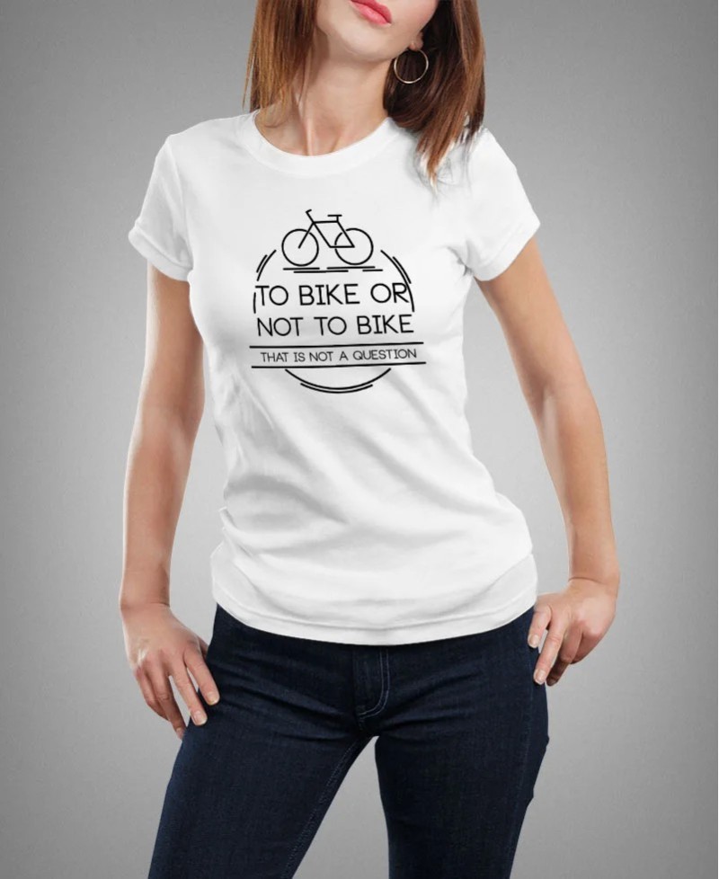 T-shirt Femme - To Bike Or Not To Bike