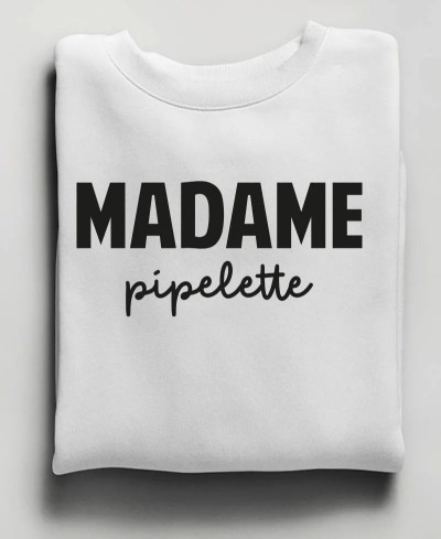 Sweat unisexe Madame Pipelette
