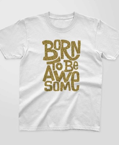 T-Shirt Enfant à Paillettes - Born to be Awesome