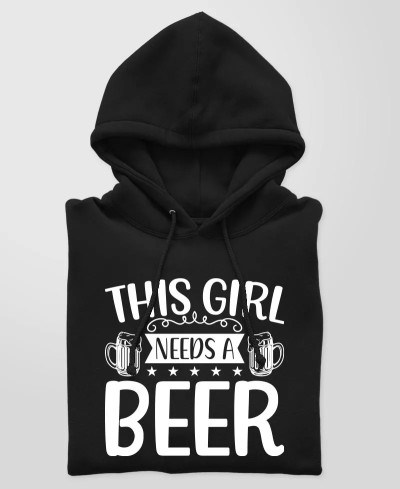 Hoodie - this Girl need a beer - Pilou et lilou