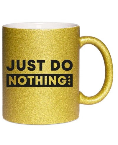 Mug à paillettes - Just do nothing